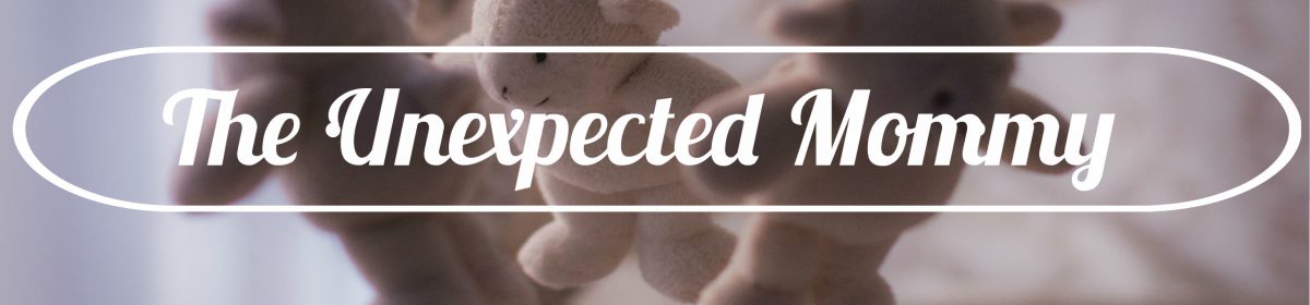 The Unexpected Mommy Blog